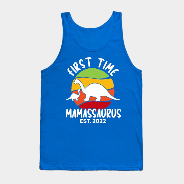 First Time Mamassaurus Est. 2022 T Rex Family Matching Women Tank Top by Toeffishirts